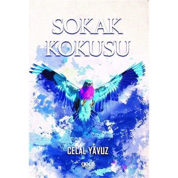 Sokak Kokusu - Celal Yavuz
