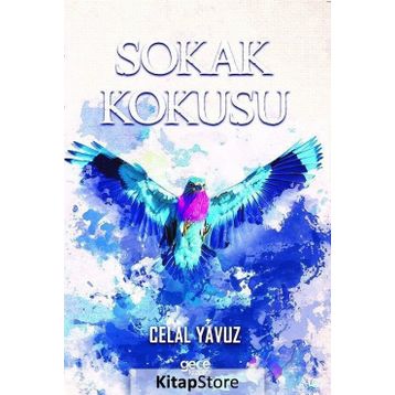 Sokak Kokusu - Celal Yavuz