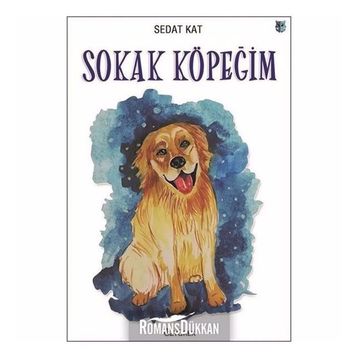Sokak Köpeğim - Sedat Kat