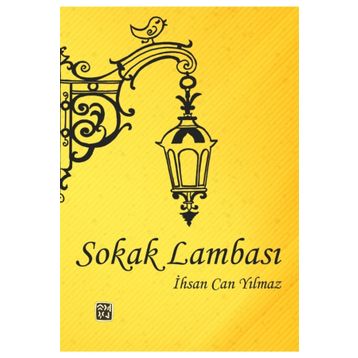 Sokak Lambası - İhsan Can Yılmaz