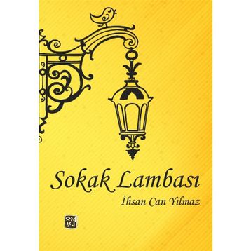 Sokak Lambası - İhsan Can Yılmaz