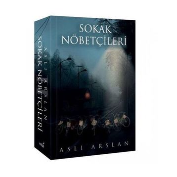 Sokak Nöbetçileri 2 - Aslı Arslan