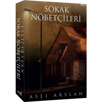 Sokak Nöbetçileri 4 - Aslı Arslan