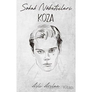 Sokak Nöbetçileri Koza Sarca İndigo Kitap