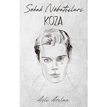 Sokak Nöbetçileri Koza Sarca İndigo Kitap