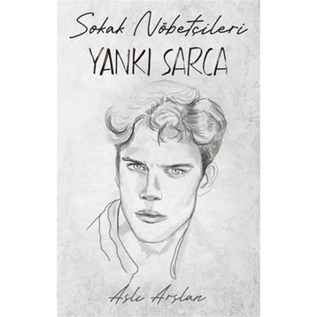 Sokak Nöbetçileri Yankı Sarca İndigo Kitap