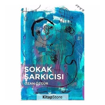 Sokak Şarkıcısı - Ozan Özgür