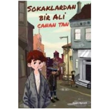 Sokaklardan Bir Ali - Canan Tan