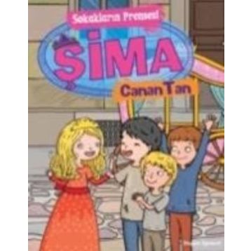 Sokakların Prensesi Şima - Canan Tan
