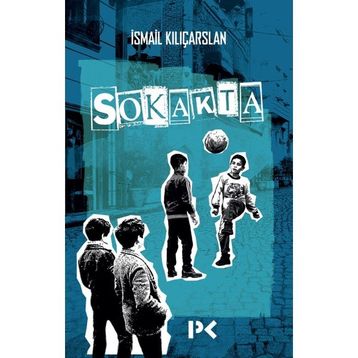 SOKAKTA - BAHAEDDIN ÖZKİŞİ