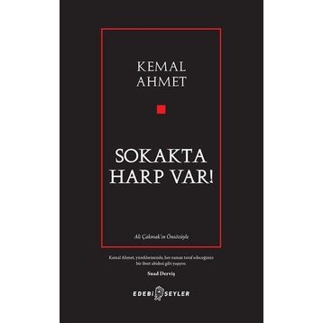 Sokakta Harp Var! - Kemal Ahmet