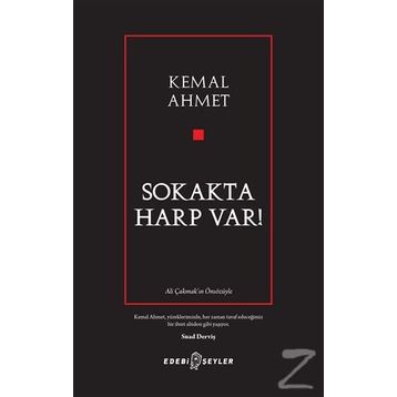 Sokakta Harp Var! - Kemal Ahmet