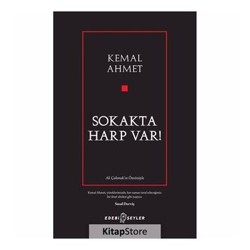 Sokakta Harp Var! - Kemal Ahmet