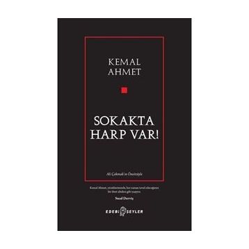 Sokakta Harp Var! - Kemal Ahmet