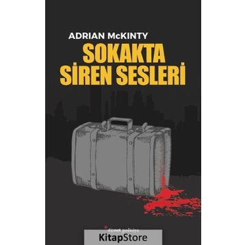 Sokakta Siren Sesleri - Adrian Mckinty