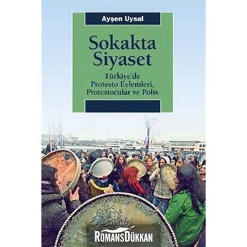 Sokakta Siyaset - Ayşen Uysal