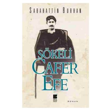 Sökeli Cafer Efe - Sabahattin Burhan