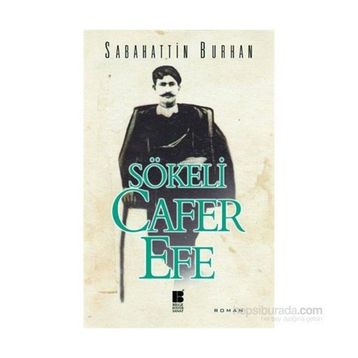 Sökeli Cafer Efe - Sabahattin Burhan