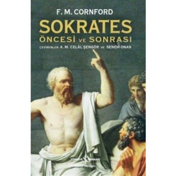Sokrates Öncesi ve Sonrası - Francis MacDonald Cornford