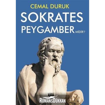 Sokrates Peygamber Midir? - Cemal Duruk