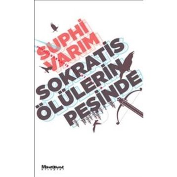Sokratis Ölülerin Peşinde - Suphi Varım
