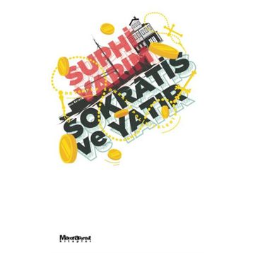 Sokratis Ve Yatır - Suphi Varım