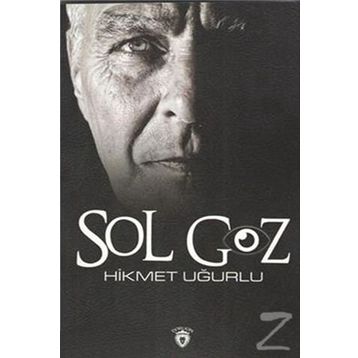Sol Göz - Hikmet Uğurlu