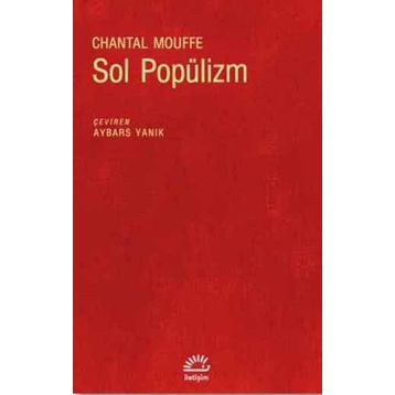 Sol Popülizm - Chantal Mouffe