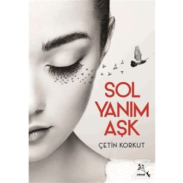 Sol Yanım Aşk - Çetin Korkut