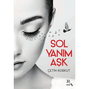 Sol Yanım Aşk - Çetin Korkut