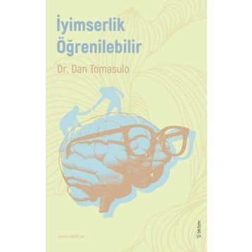 Sola Unitas İyimserlik Öğrenilebilir Dr. Dan Tomasulo