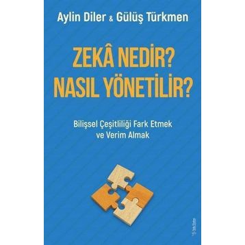 Sola Unitas Zeka Nedir? Nasıl Yönetilir? Aylin Diler