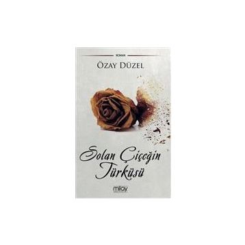 Solan Çiçeğin Türküsü- Özay Düzel