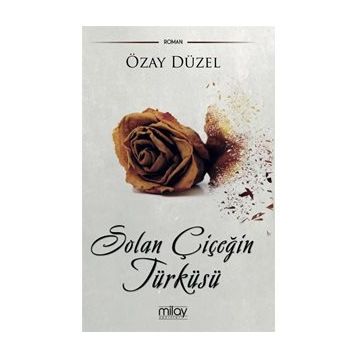 Solan Çiçeğin Türküsü- Özay Düzel
