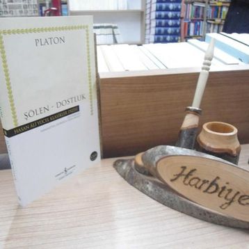 ŞÖLEN - DOSTLUK - PLATON(EFLATUN)