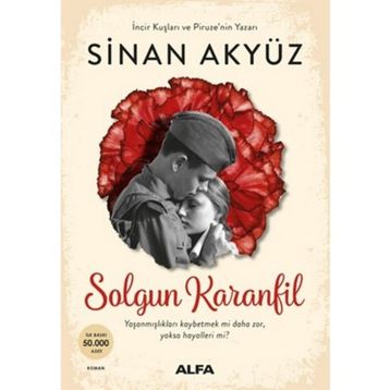 Solgun Karanfil - Sinan Akyüz