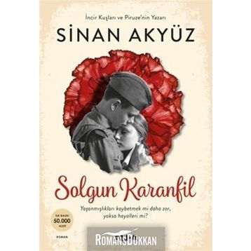 Solgun Karanfil - Sinan Akyüz