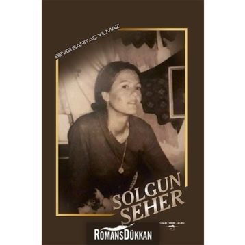 Solgun Seher - Sevgi Sarıtaç Yılmaz