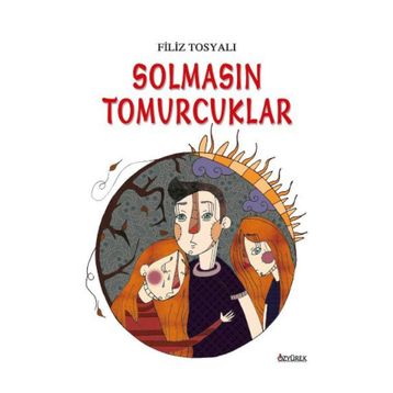 Solmasın Tomurcuklar - Filiz Tosyalı
