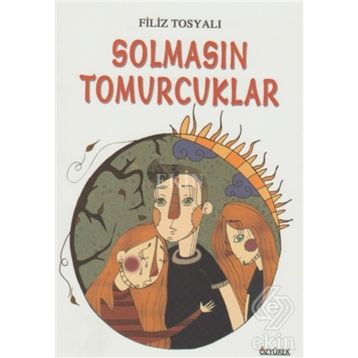 Solmasın Tomurcuklar - Filiz Tosyalı