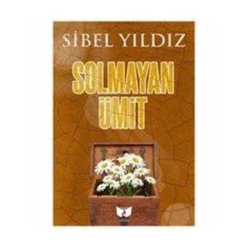 Solmayan Ümit - Sibel Yıldız