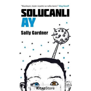 Solucanlı Ay - Sally Gardner