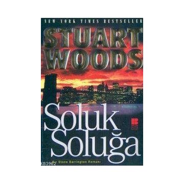 SOLUK SOLUĞA - STUART WOODS
