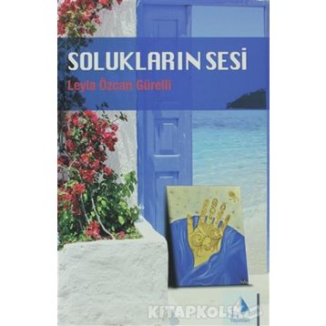 SOLUKLARIN SESI - LEYLA ÖZCAN GÜRELLI