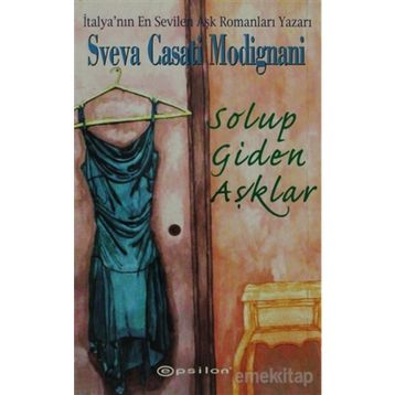 Solup Giden Aşklar - Sveva Casati Modignani