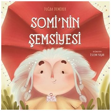 Somi’nin Şemsiyesi Nesil Çocuk
