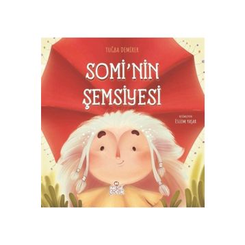 Somi’nin Şemsiyesi Nesil Çocuk