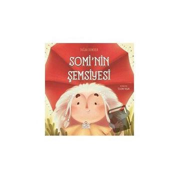 Somi’nin Şemsiyesi Nesil Çocuk