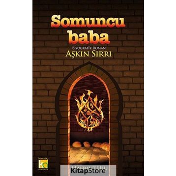 SOMUNCU BABA-AŞKIN SIRRI - MAHMUT ULU