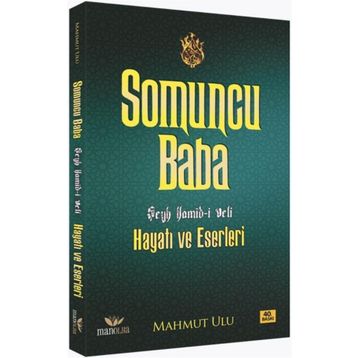 SOMUNCU BABA-AŞKIN SIRRI - MAHMUT ULU